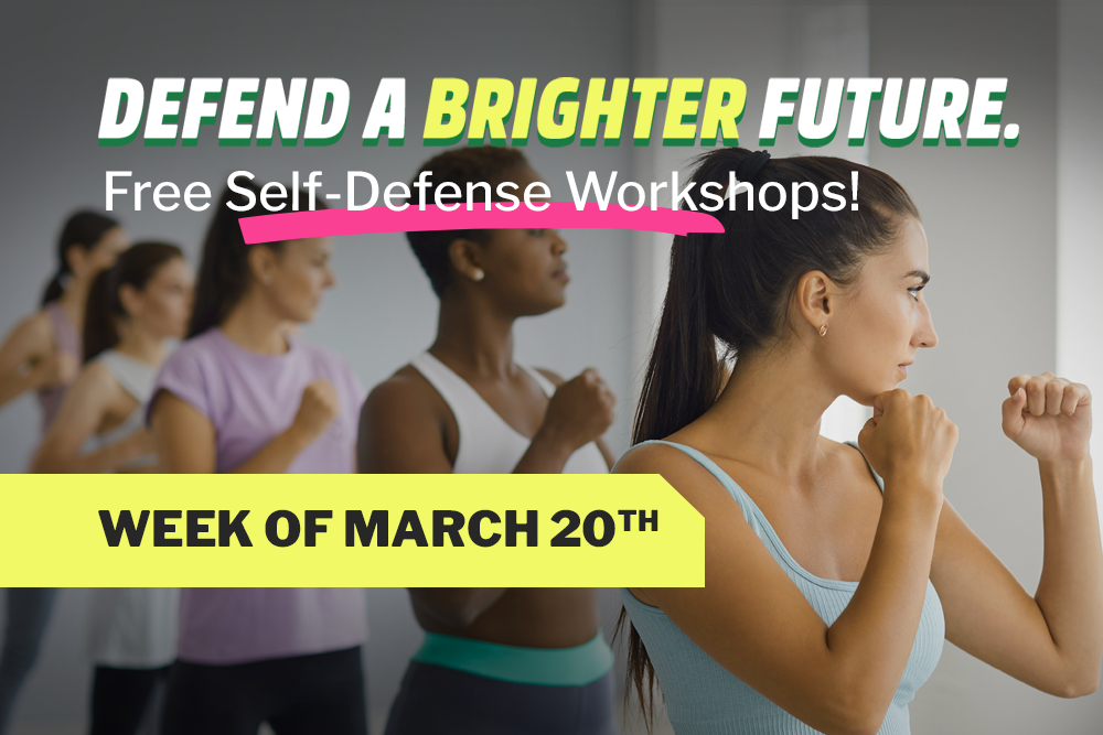 A group of diverse women in workout attire stand in a self-defense pose during a fitness class. Text on the image reads "Defend a Brighter Future," "Free Self-Defense Workshops!" and "Week of March 20th." The background is blurred, focusing attention on the healthy, empowered women.